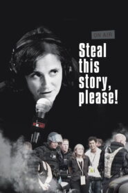 Steal This Story, Please!