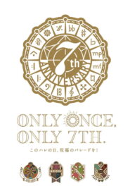 IDOLiSH7 7th Anniversary Event “ONLY ONCE, ONLY 7TH”