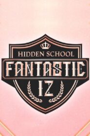 Fantastic IZ : Hidden School