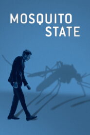 Mosquito State